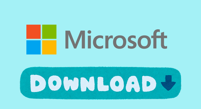 Microsoftからダウンロード