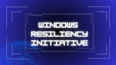 CrowdStrike障害を受けたMicrosoftの対策とは？Windows Resiliency Initiativeの概要