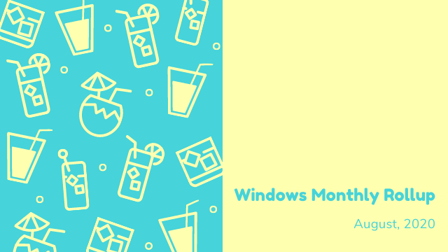 2020年8月の累積的な更新プログラムがリリース!